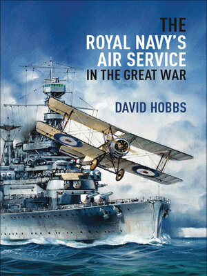 cover image of The Royal Navy's Air Service in the Great War